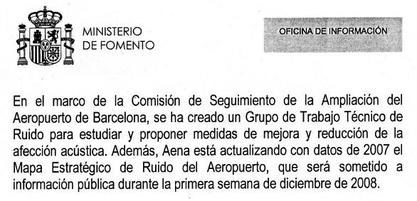 Extracto de la nota del prensa del Ministerio de Fomento del 21 de noviembre de 2008 por la que será sometido a la información pública el mapa estratégico del ruido del aeropuerto del Prat la primera semana de diciembre de 2008